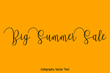 Big Summer Sale Typography Text For Sale Banners Flyers and Templates