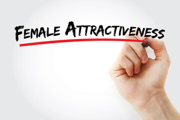 Female Attractiveness text with marker, concept background