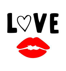 St.Valentines love hand lettering with a red lipstick kiss. Vector for cards, banners, wrapping paper, posters, scrapbooking, pillow, cups and fabric design. 