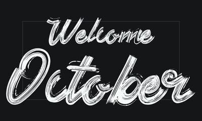 Welcome Saturday Typography Handwritten modern brush lettering words in white text and phrase isolated on the Black background