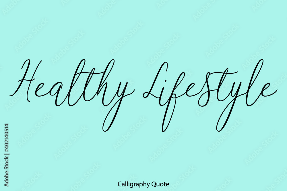 Fototapete healthy lifestyle beautiful handwriting typescript text on cyan background