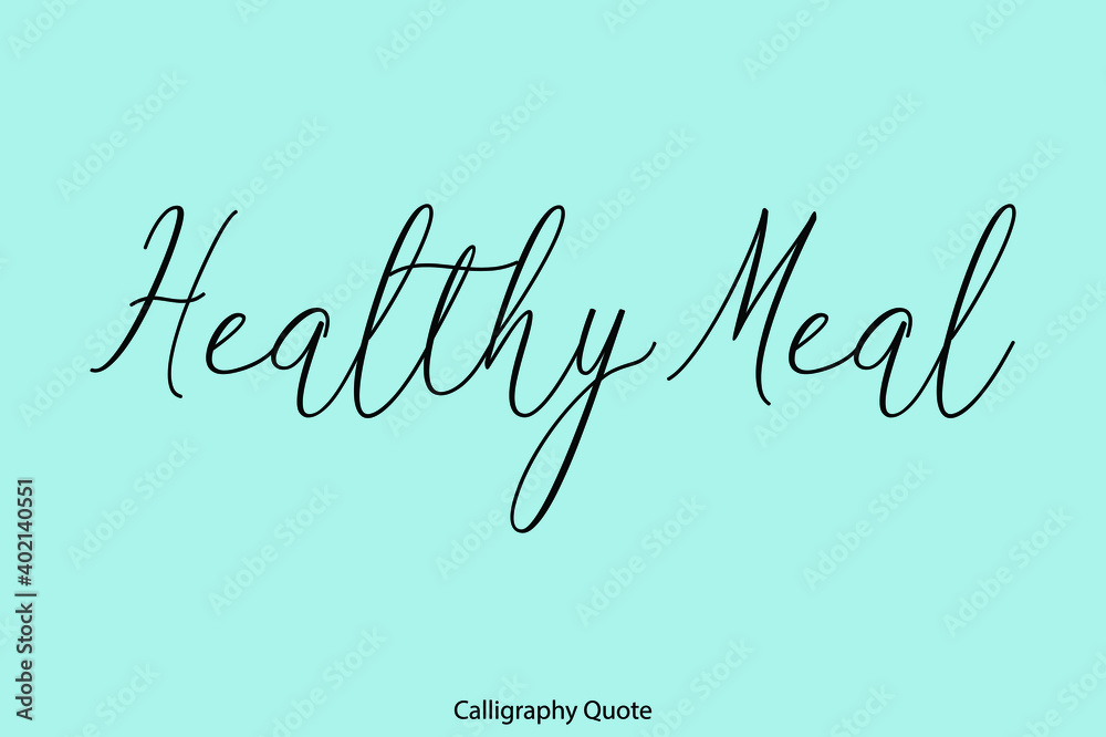 Fototapete healthy meal beautiful handwriting typescript text on cyan background