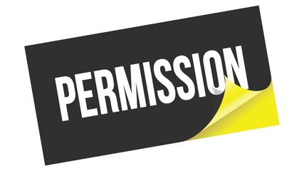 PERMISSION text on black yellow sticker stamp.