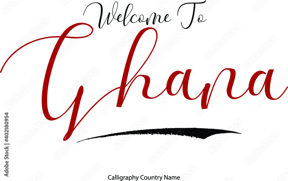 Poster welcome to ghana country name handwriting typography text typescript