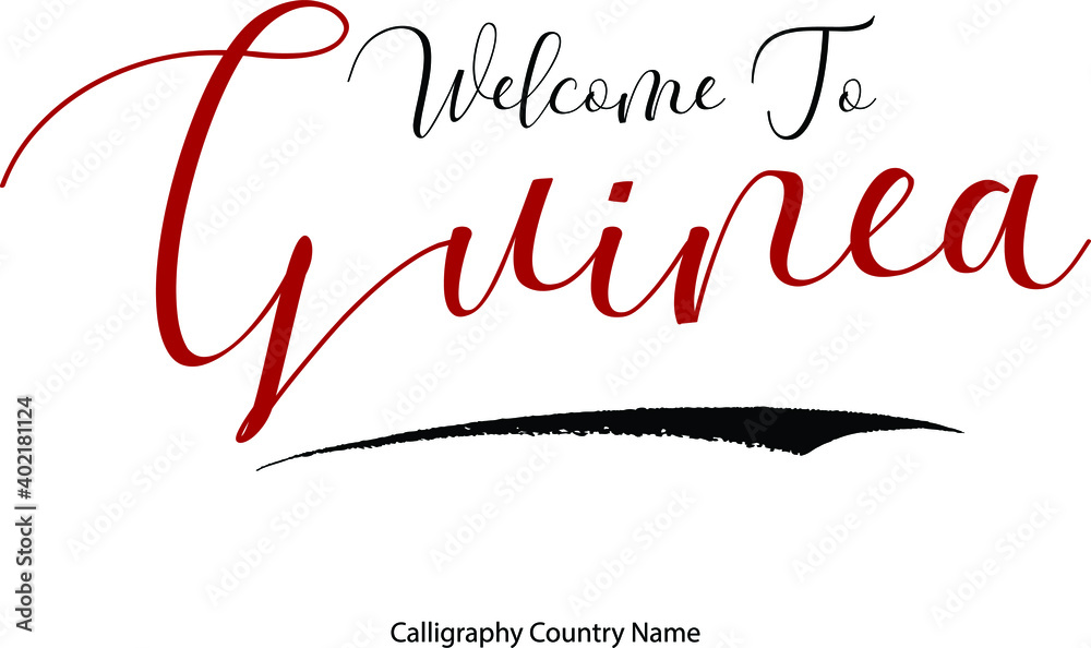 Poster welcome to guinea country name handwriting typography text typescript