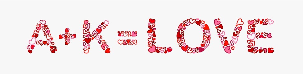 The inscription A plus K equals love. Letters of hearts on a pink background. Banner.
