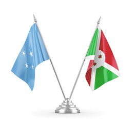 Burundi and Micronesia table flags isolated on white 3D rendering