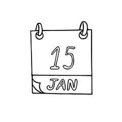 calendar hand drawn in doodle style. January 15. Day, date. icon, sticker, element, design. planning, business holiday