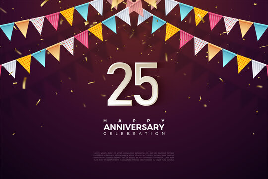 25th anniversary background with number illustration under colorful flags.