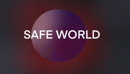 safe world
