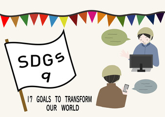 DGsの項目9「産業と技術革新の基盤を作ろう」をわかりやすくイメージしたインフラを整備するためのやり取りをする人のポスター風手描きイラスト	