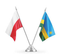 Rwanda and Poland table flags isolated on white 3D rendering