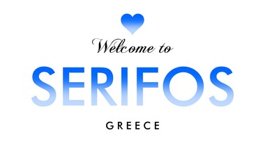 Welcome to Serifos Greece card and letter design in blue color gradient, white background.