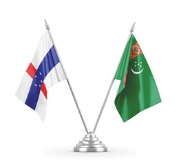 Turkmenistan and Netherlands Antilles table flags isolated on white 3D rendering