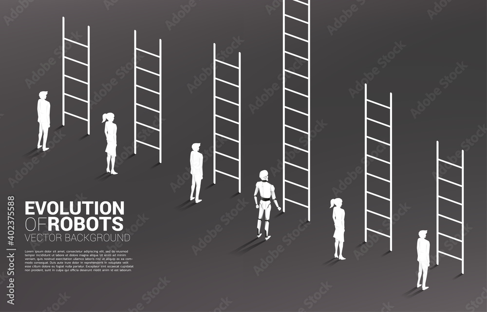 Poster Silhouette of businessman group and robot with higher ladder. Business concept for machine learning and a.i artificial intelligence.human vs. robot.