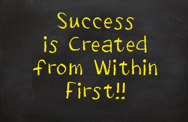 Success is created within
