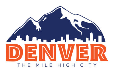 Denver T-Shirt Design | Vector Screen Printing Layout for The Mile High City | Retro Graphic Tee Illustration for Denver, Colorado - obrazy, fototapety, plakaty