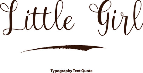 Little Girl Typescript Typography Brown Color Text 