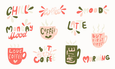 Hand drawn coffee lettering. Vector illustration isolated on white background. Template for sticker pack, greeting card, banner or poster. Morning mood