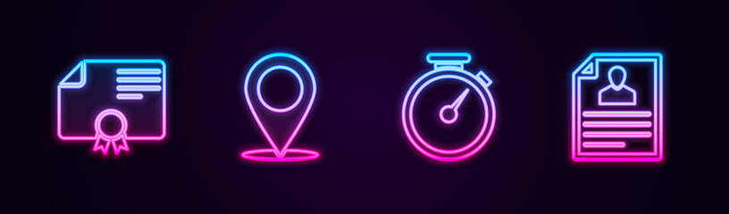 Set line Certificate template, Map pin, Stopwatch and Resume. Glowing neon icon. Vector.