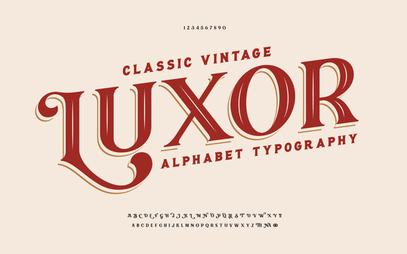 Classic typography elegant. Vintage Stylish Typeface. Alphabet and numbering  uppercase. Vector illustration word.