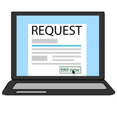 Request payment blank in a notebook screen payment conceptual vector icon isolated on a white background