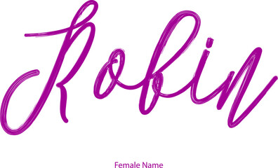 Robin Female name - in Stylish Lettering Cursive Typography Text