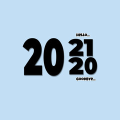 Vector illustration of numbers and letters, hello 2021 goodbye 2020. Isolated on blue background.