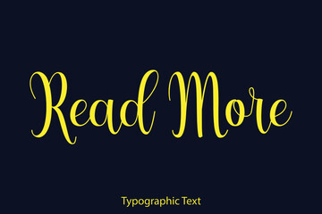 Read More Elegant Typography Yellow Color Text on Black Background