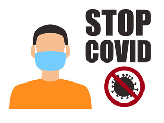 Background against a pandemic in the form of a man in a mask and the inscription stop covid.