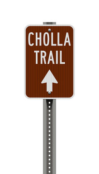 Vector illustration of the Cholla Trail brown road sign on metallic post