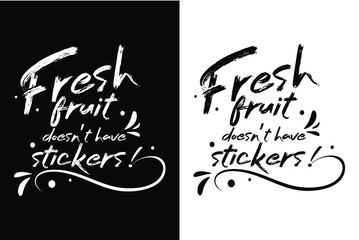 Fresh Fruit Quotes Typography 