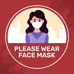 Prevent covid-19. Please Wear Medical face Mask Sign to stop the spread of corona virus	
