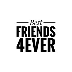 ''Best friends forever'' Lettering