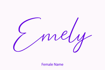 Emely Female Name - in Stylish Lettering Cursive Typography Text