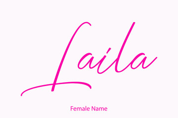Laila Female name - Beautiful Handwritten Lettering  Modern Calligraphy Text