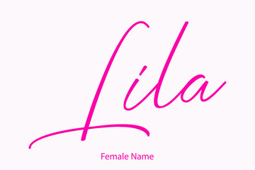 Lila Female name - Beautiful Handwritten Lettering  Modern Calligraphy Text