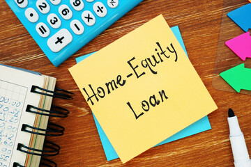 Business concept about Home-Equity Loan with phrase on the page.