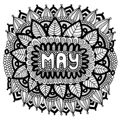 May - coloring page for adults. Mandala with months of the year. Calendar coloring book. Zentangle style art therapy coloring sheet. Vector illustration