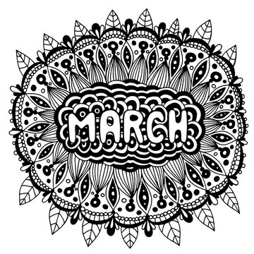 March - coloring page for adults. Mandala with months of the year. Calendar coloring book. Zentangle style art therapy coloring sheet. Vector illustration