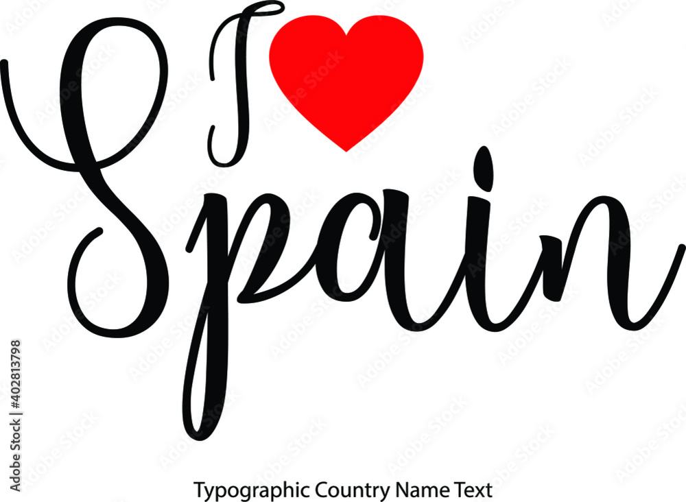 Fototapete i love spain country name in hand written typescript text with red heart icon