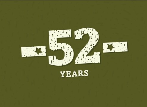 52 years anniversary with badge military, grunge pattern. Army design with star on green camouflage background. Vector perfect for any military labels, posters and armed force etc.