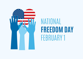 National Freedom Day Poster with american heart flag shape and hands vector. American flag and raised hands icon vector. Freedom Day, February 1. Important day