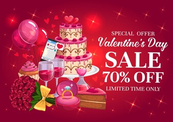 Valentines Day sale card with hearts and gifts. Love holiday discount offer vector design with Valentine red rose flowers, chocolate cake and engagement ring, pink balloons, bow and wine glasses
