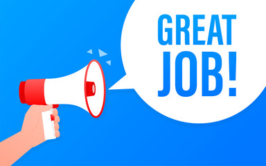 Great job megaphone banner in 3D style on white background. Vector illustration.