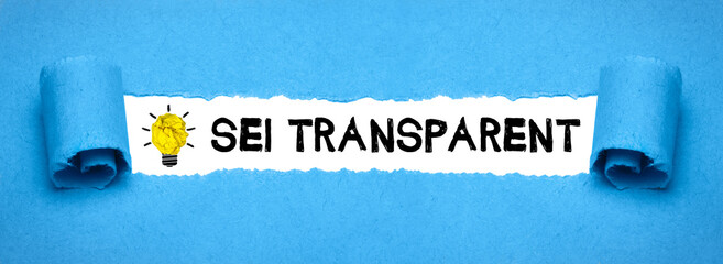 Sei transparent 