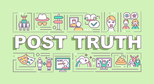 Post truth word concepts banner. Post-factual, post-reality politics. Fake news. Infographics with linear icons on mint background. Isolated typography. Vector outline RGB color illustration