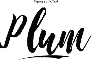 Plum Brush Typography Bold Text Phrase
