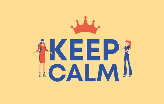 Keep calm illustration. Red crown of relaxation and keeping calm in problematic life situations motivation for meditation and awareness of information and balanced vector communication with people.