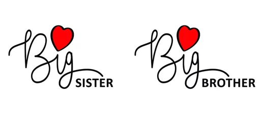 Foto auf Leinwand Slogan big brother and sister. Flat vector signs. Boy or girl get a little brother or sisiter. Design for greeting card of baby shower, party invitation, poster, kids, nursery or birthday time. © MarkRademaker